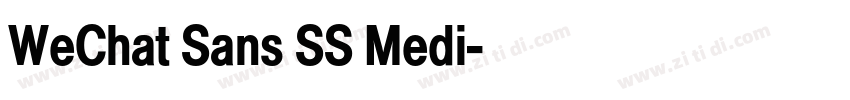 WeChat Sans SS Medi字体转换